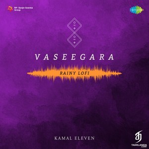 Vaseegara (From Minnalae) [Rainy Lofi] - Single (2023) (Harris Jayaraj)